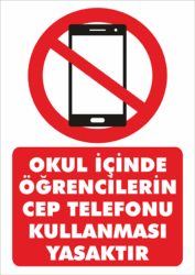 Cep Telefonu Kullanmak Yasak Uyarı Levhası A4 Foreks
